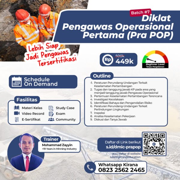 Kelas Pra POP Pertambangan untuk mempersiapkan peserta mengikuti Sertifikasi Pengawas Operasional Pertama resmi BNSP