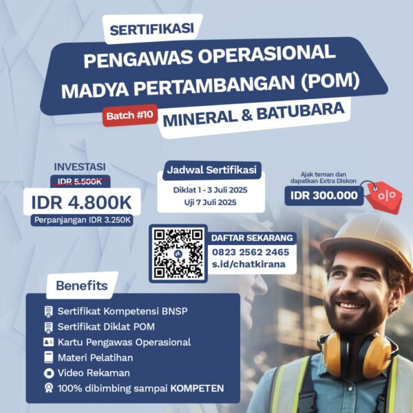 Sertifikasi POM Pertambangan – Pelatihan Pengawas Operasional Madya resmi BNSP oleh Digimind Education